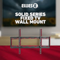 Ellies Solid series Fixed Tv Wall Mount For 37" - 70" TVs